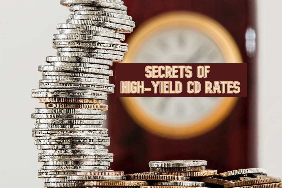 Unlock Maximum Profits: Master the Art of High-Yield CD Investments!